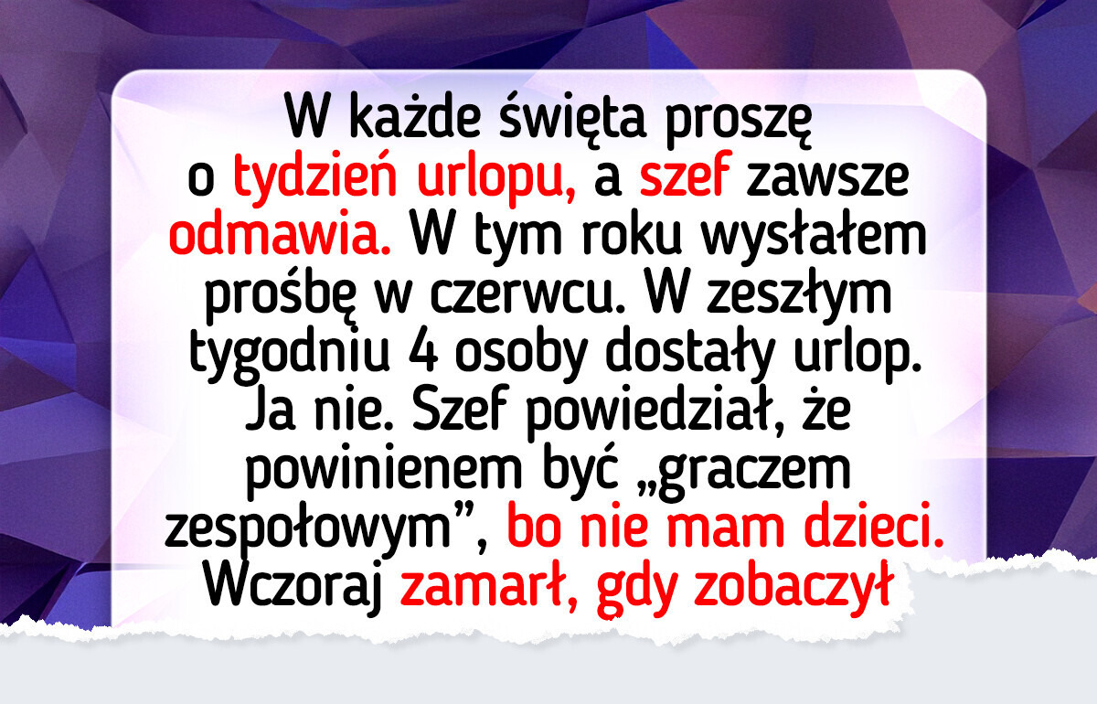 Mój szef próbował zrujnować moje świąteczne plany — ale to ja miałem ostatnie słowo Mój szef próbował zrujnować moje świąteczne plany — ale to ja miałem ostatnie słowo