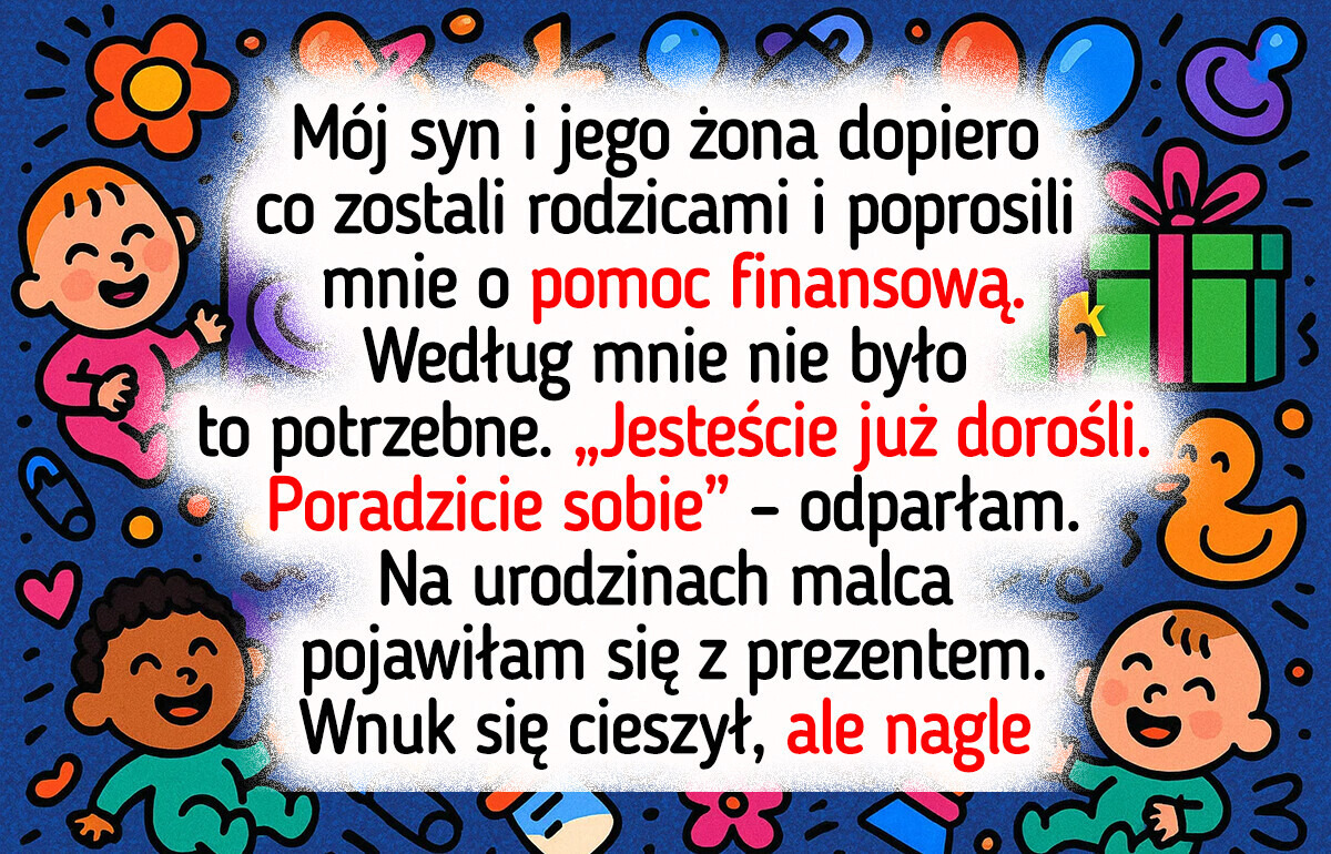 Odmówiłam synowej finansowej pomocy — teraz ona stawia absurdalne granice Odmówiłam synowej finansowej pomocy — teraz ona stawia absurdalne granice