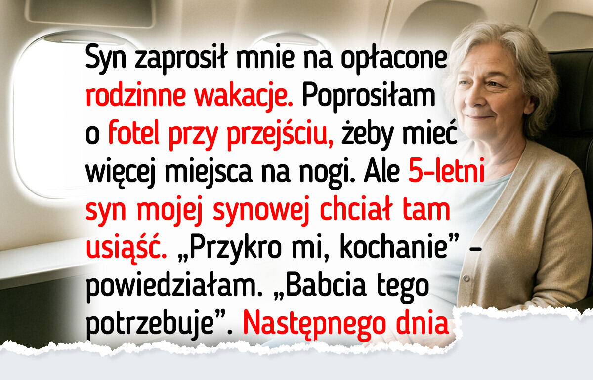 Nie oddałam fotela w samolocie rozpieszczonemu dziecku synowej Nie oddałam fotela w samolocie rozpieszczonemu dziecku synowej