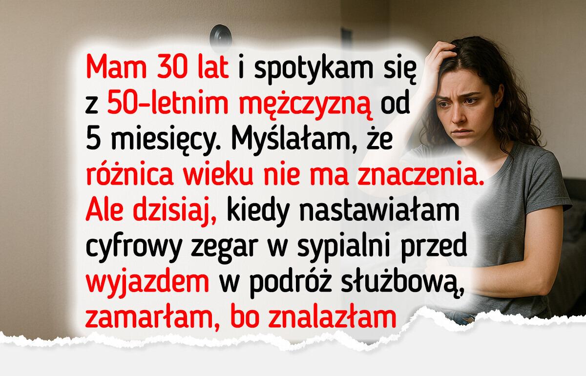 Mówił, że mi ufa, ale nasza różnica wieku sprawiła, że zrobił coś okropnego