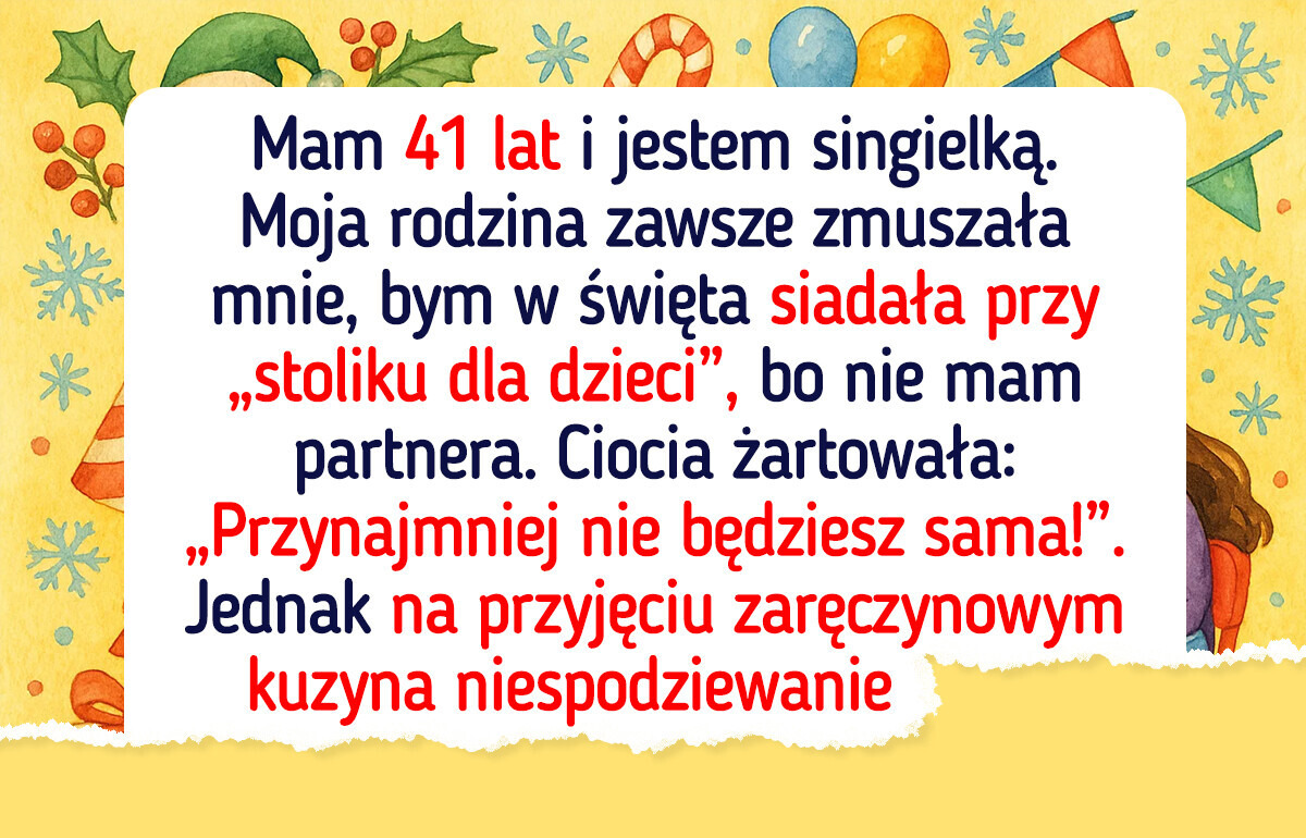 Krewni wyśmiewali mnie, że jestem sama — aż w końcu ich uciszyłam
