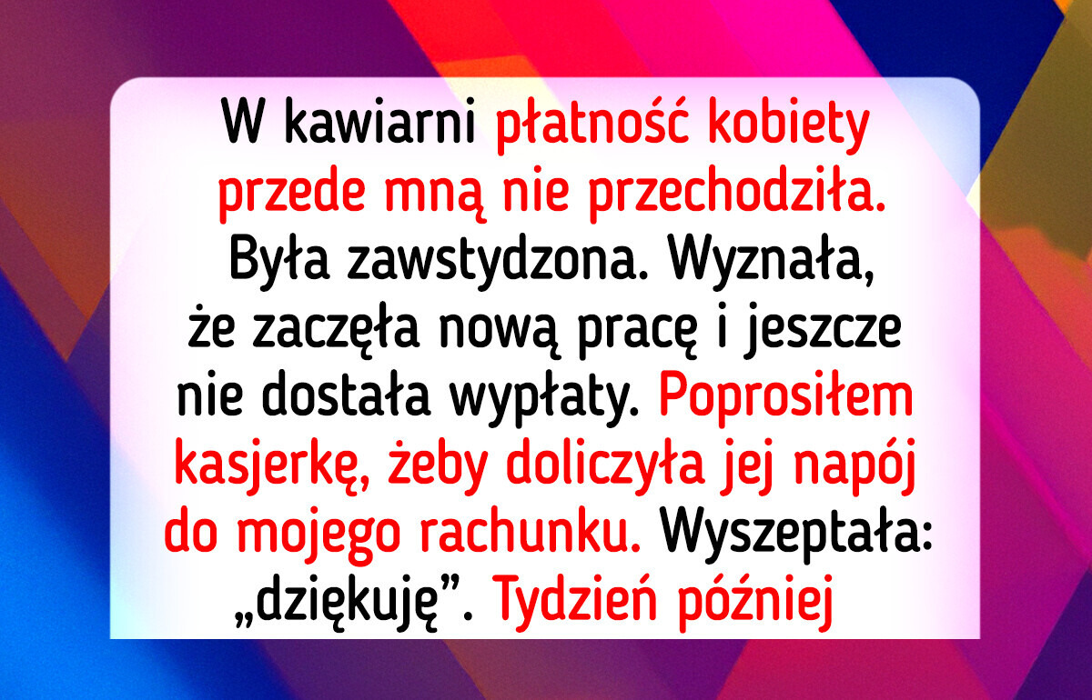 15 sytuacji, w których zwykła dobroć przemówiła głośniej niż słowa 15 sytuacji, w których zwykła dobroć przemówiła głośniej niż słowa