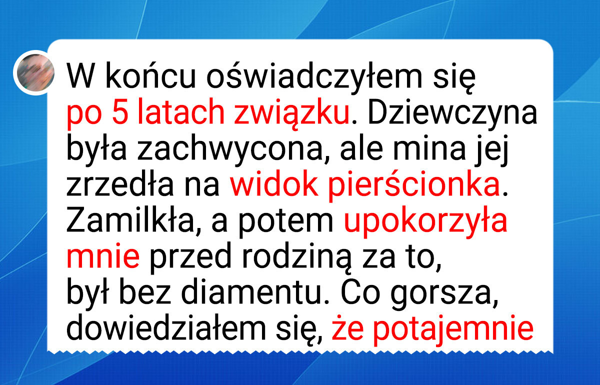 Nie kupię narzeczonej kosztownego pierścionka, a ona się wścieka
