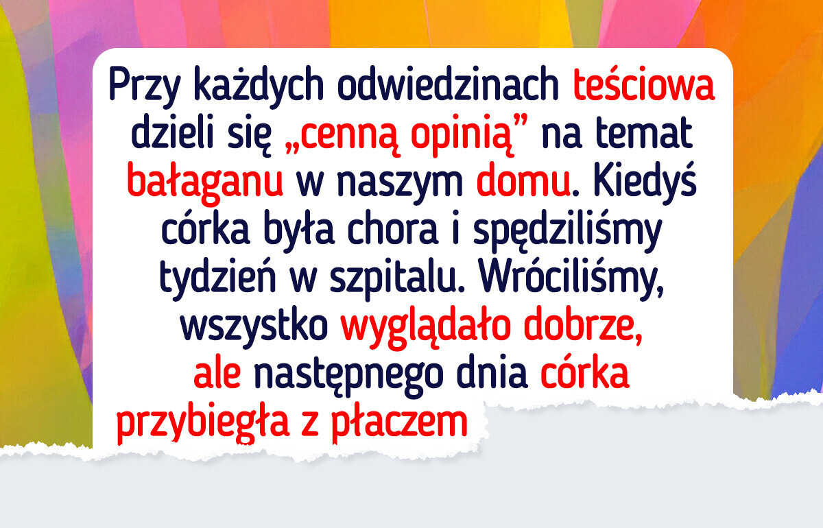 Teściowa zaoferowała pomoc, gdy nasza córka była chora, a potem zdradziła nasze zaufanie