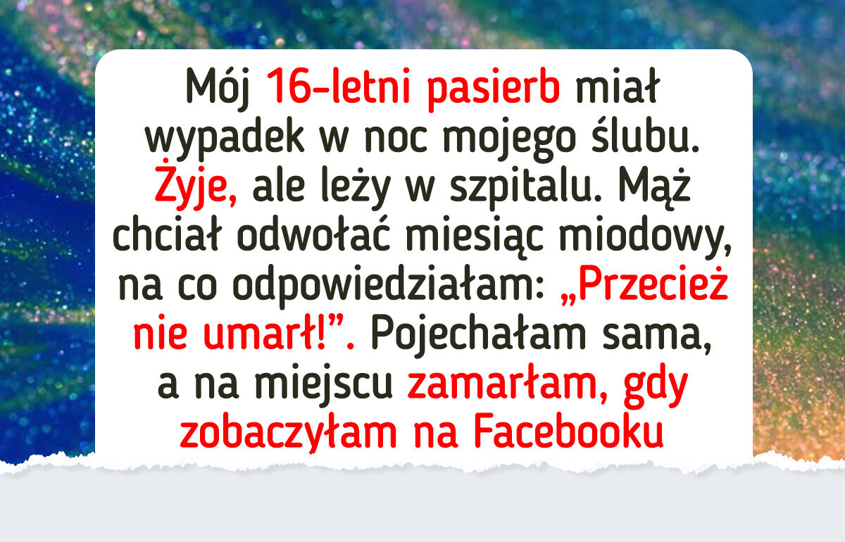 Rodzinny dramat nie sprawił, że zrezygnowałam z miesiąca miodowego