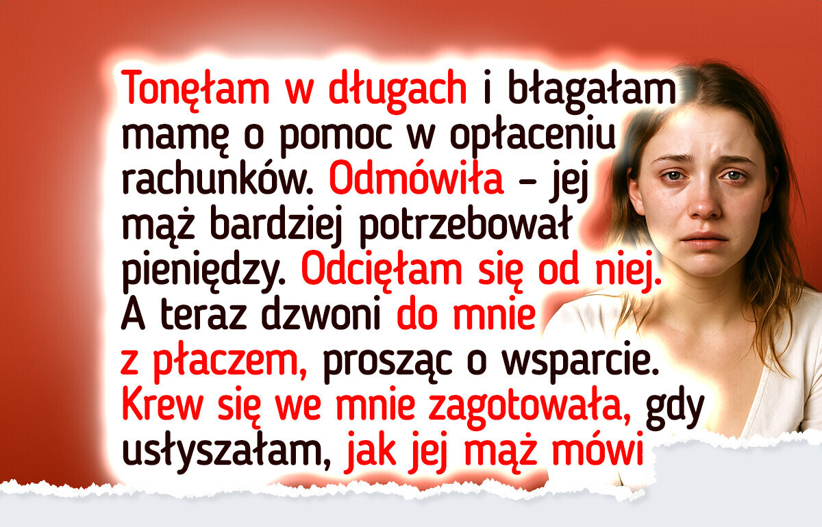 Nie będę pomagać swojej chorej matce — tylko twarda lekcja życia może ją czegoś nauczyć Nie będę pomagać swojej chorej matce — tylko twarda lekcja życia może ją czegoś nauczyć