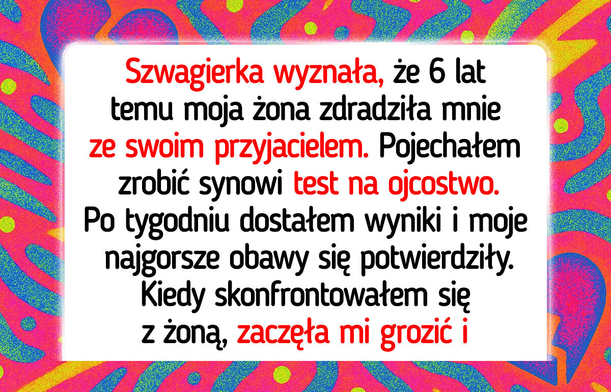 Przez przypadkowe wyznanie szwagierki poznałem bolesną prawdę Przez przypadkowe wyznanie szwagierki poznałem bolesną prawdę