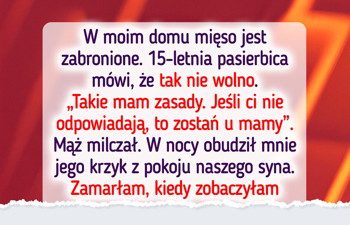 To ja decyduję, co pasierbica może jeść w moim domu To ja decyduję, co pasierbica może jeść w moim domu