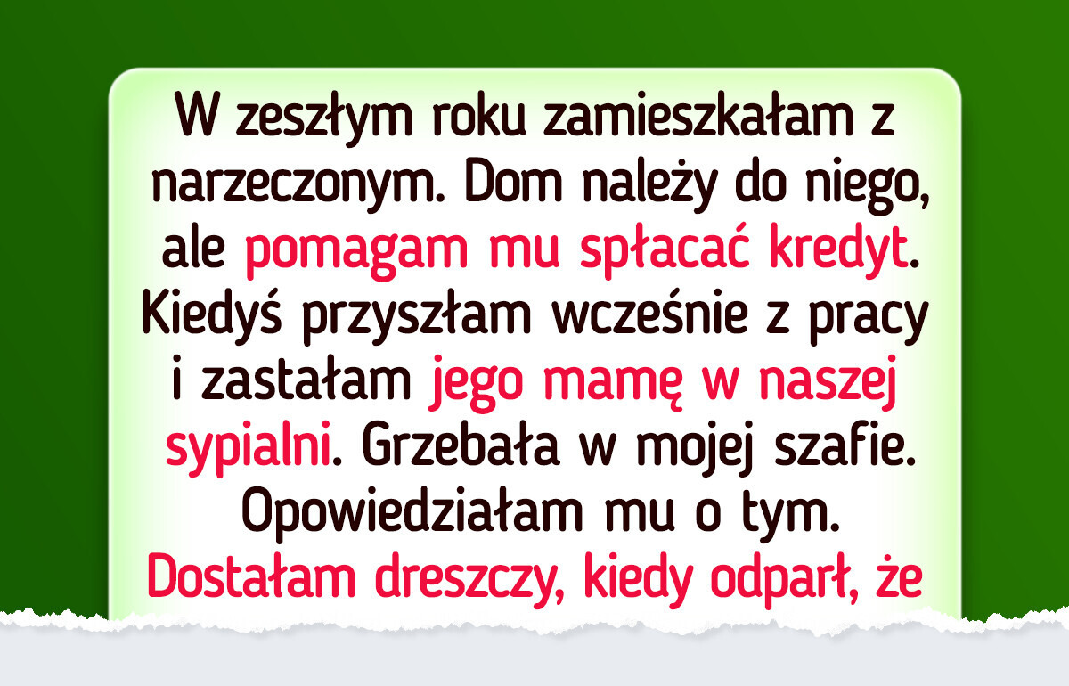 Przyłapałam teściową na zaglądaniu do mojej szafy, a reakcja narzeczonego mnie zszokowała Przyłapałam teściową na zaglądaniu do mojej szafy, a reakcja narzeczonego mnie zszokowała