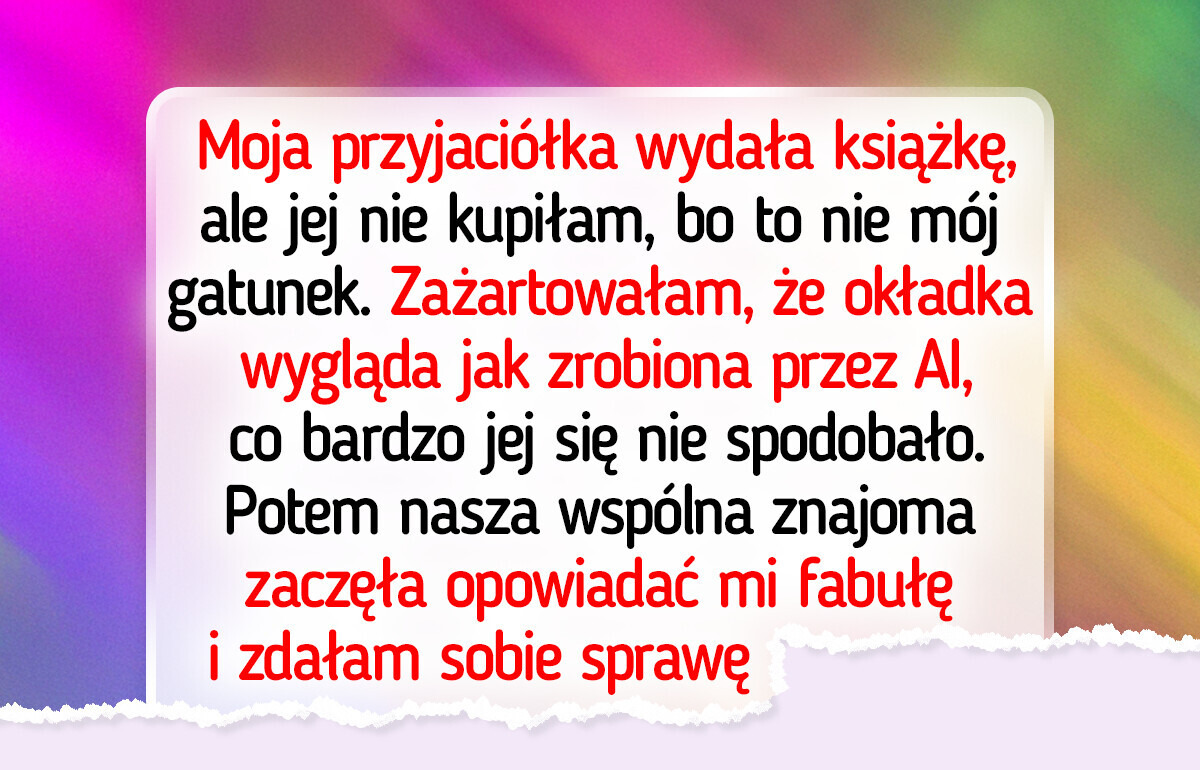 Moja przyjaciółka napisała książkę, ale nie zamierzam jej kupić Moja przyjaciółka napisała książkę, ale nie zamierzam jej kupić