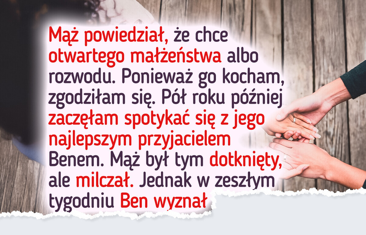 Mój mąż chciał wolnego związku — teraz tego żałuje