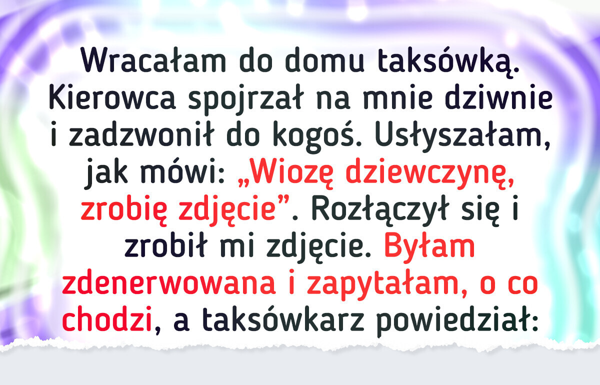 14 osób, które chciały po prostu pojechać taksówką, ale zaskoczył ich obrót wydarzeń