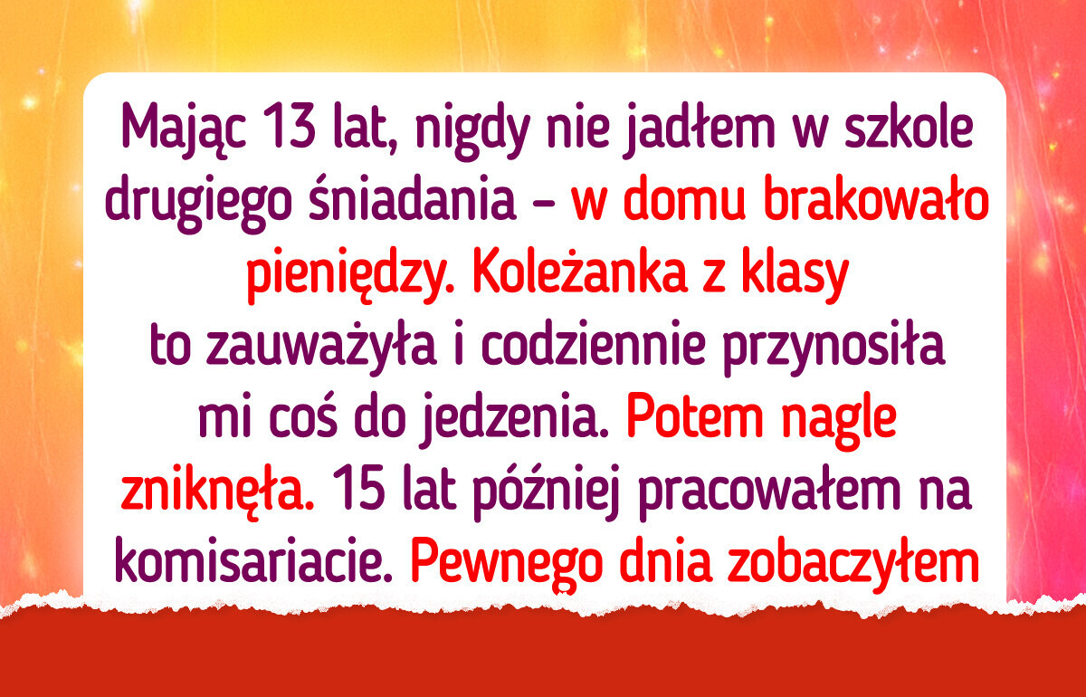 11 historii, które udowadniają, że najmniejsze czyny mają największą moc 11 historii, które udowadniają, że najmniejsze czyny mają największą moc