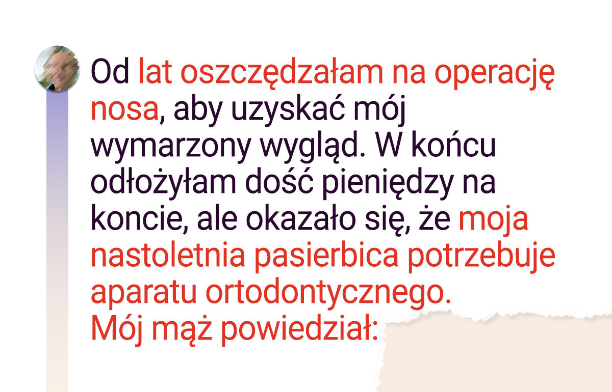 Nie zrezygnuję z marzeń, by pomóc pasierbicy