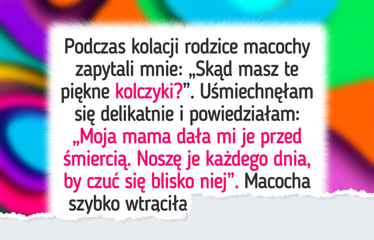Publicznie upokorzyłam macochę, gdy obraziła moją zmarłą mamę