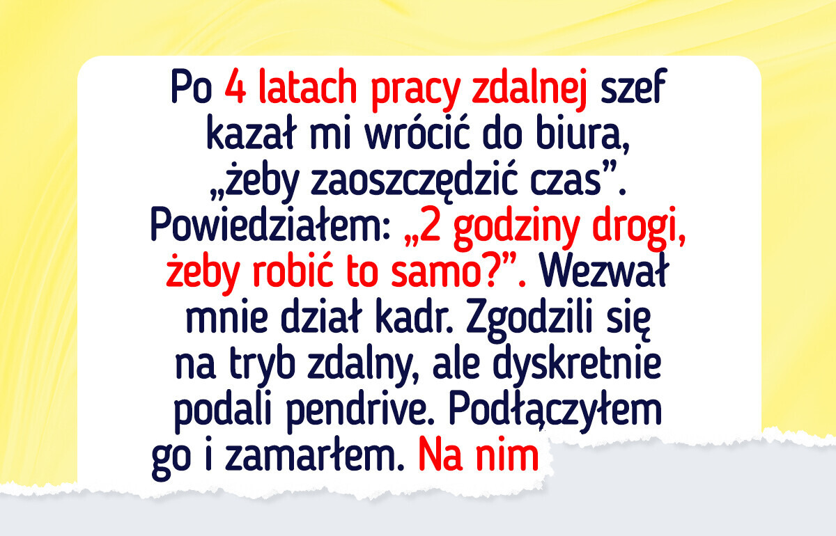 Odmówiłem powrotu do biura po latach pracy zdalnej — dział kadr złożył mi szokującą propozycję Odmówiłem powrotu do biura po latach pracy zdalnej — dział kadr złożył mi szokującą propozycję