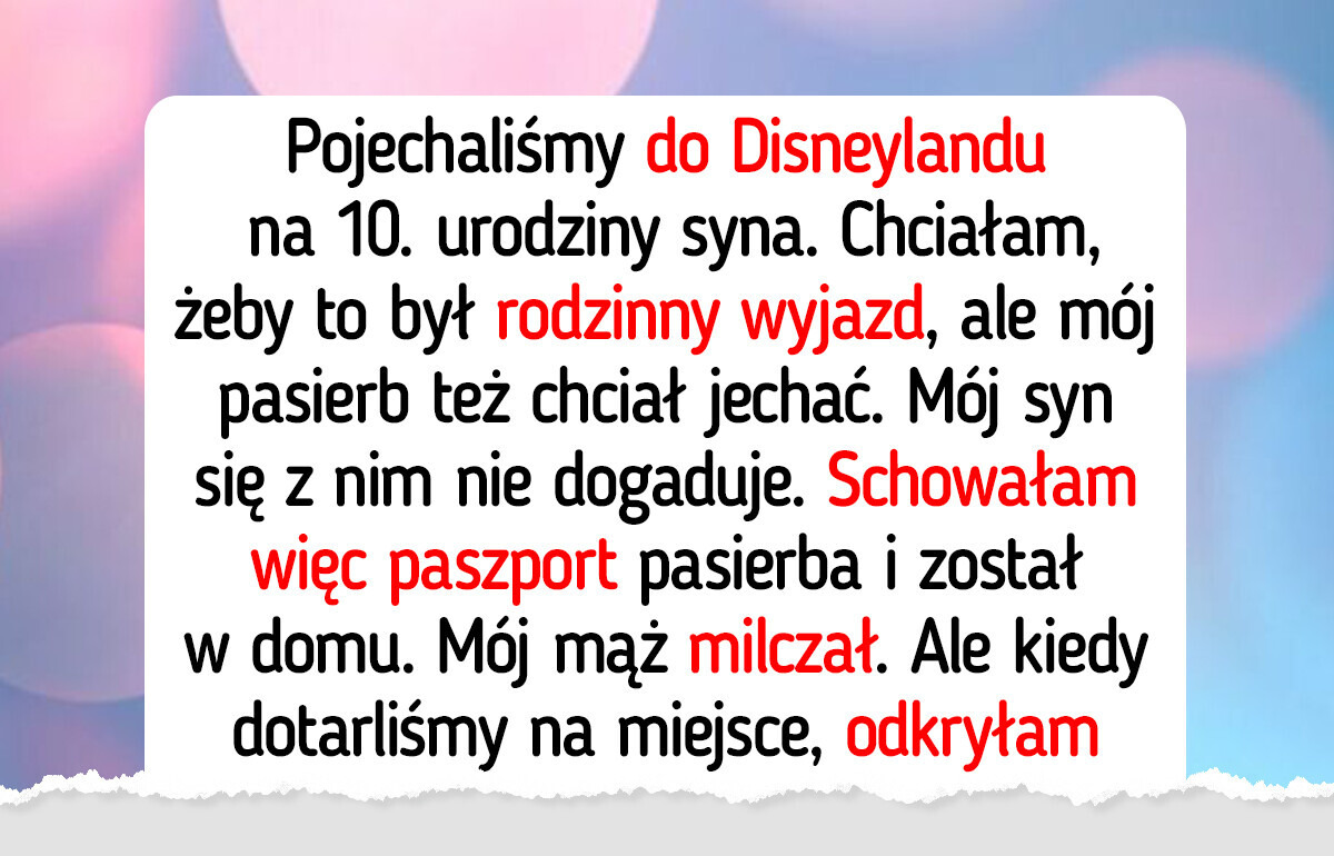 Wykluczyłam mojego pasierba z naszej wycieczki do Disneylandu — komfort mojego syna jest najważniejszy Wykluczyłam mojego pasierba z naszej wycieczki do Disneylandu — komfort mojego syna jest najważniejszy