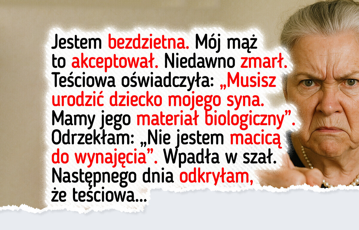 Nie jestem chodzącym inkubatorem — nie urodzę dziecka mojego zmarłego męża