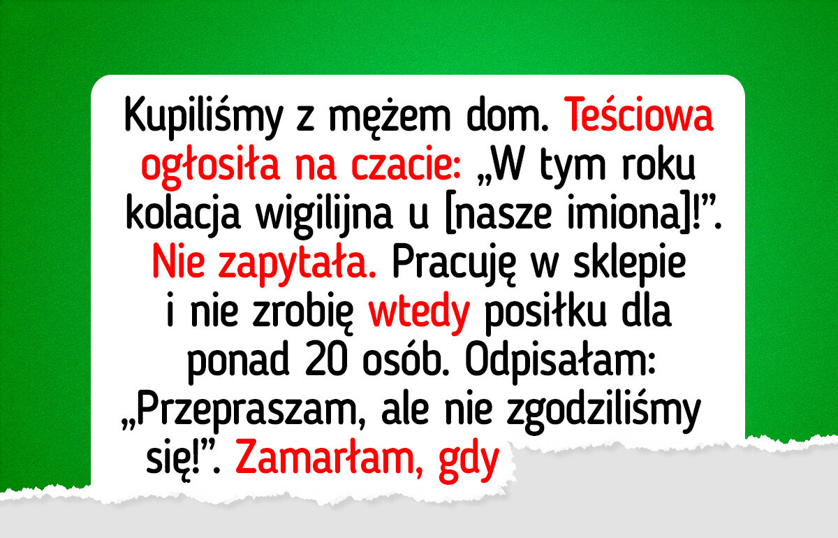 Teściowa narzuciła mi organizację świątecznej kolacji i teraz jestem wściekła