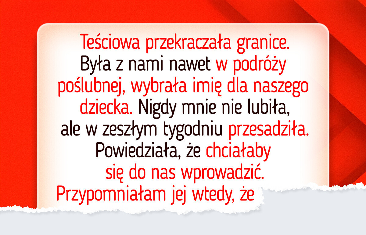Teściowa chciała przejąć mój dom — nie spodziewała się mojej zemsty