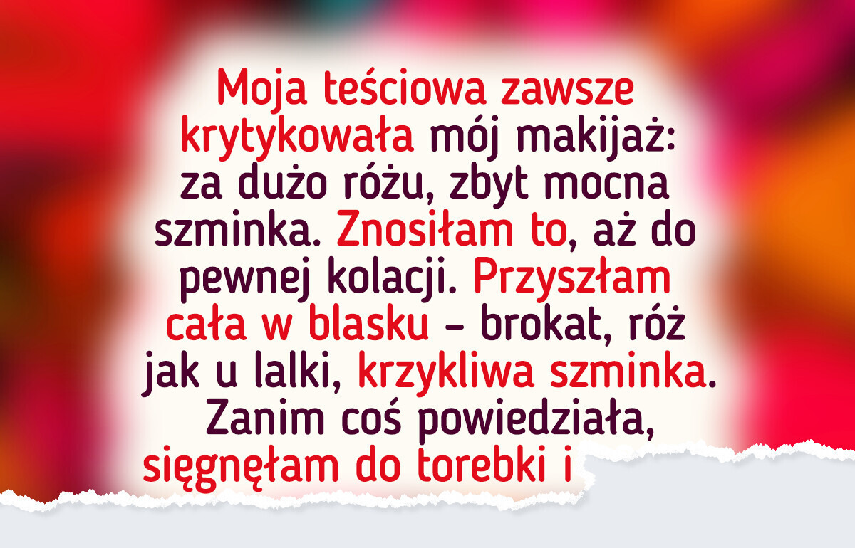 Teściowa drwiła z mojego makijażu przez lata — aż pokazałam jej, skąd naprawdę czerpię inspirację