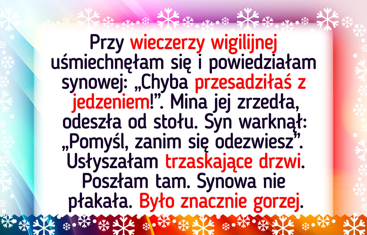 Szokująca reakcja synowej na żart o jej wadze wciąż mnie prześladuje