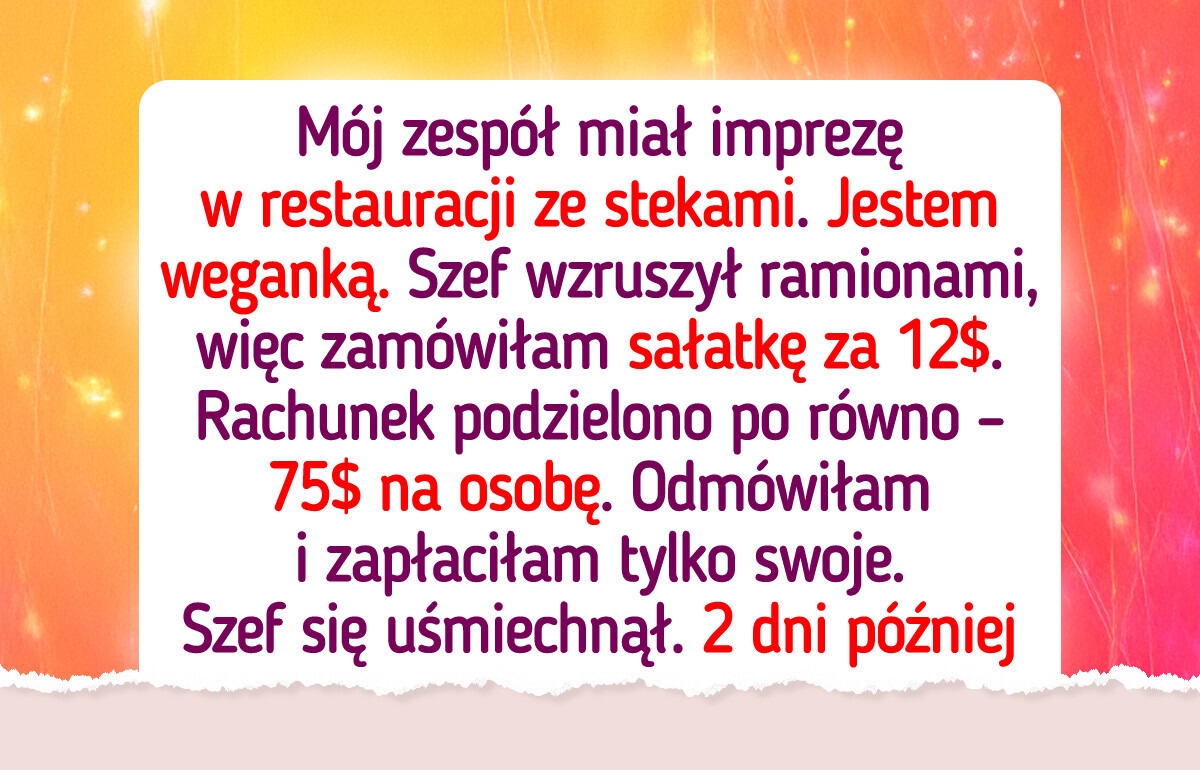 Jestem weganką i odmówiłam płacenia za imprezę w restauracji ze stekami — wtedy wkroczył HR Jestem weganką i odmówiłam płacenia za imprezę w restauracji ze stekami — wtedy wkroczył HR