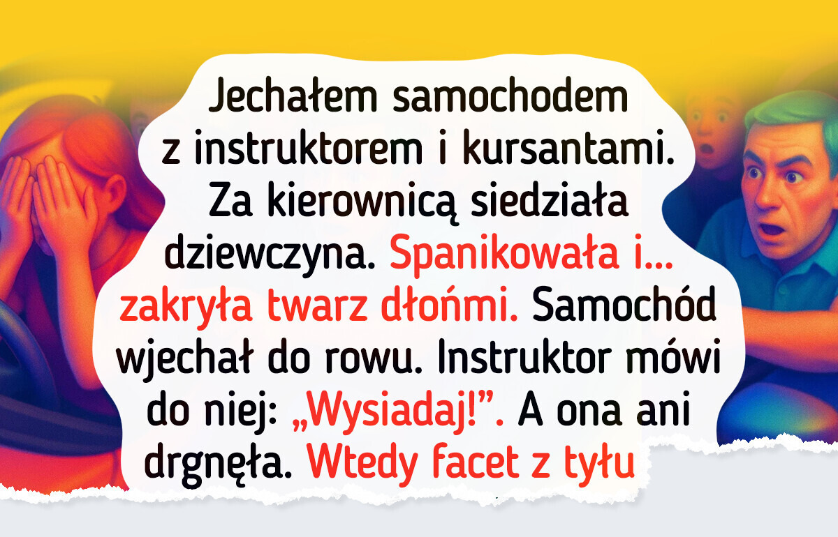 15 historii, które udowadniają, że nauka jazdy bywa ekstremalnym przeżyciem zarówno dla kursantów jak i instruktorów