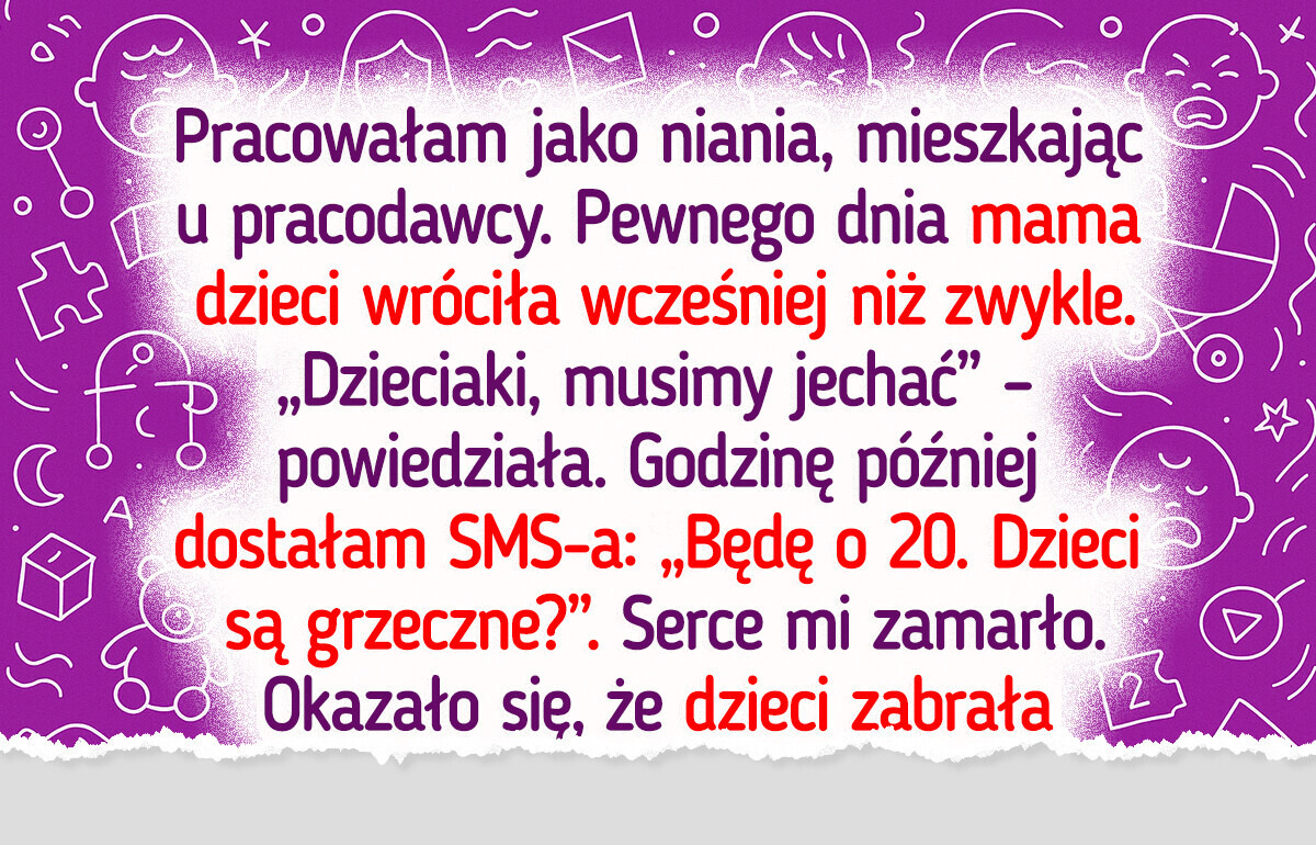 12 historii niań, które zaczęły marzyć o emeryturze