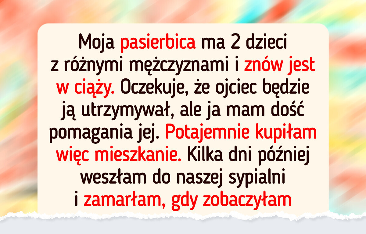 Moja pasierbica traktuje tatę jak bankomat, więc wzięłam sprawy w swoje ręce