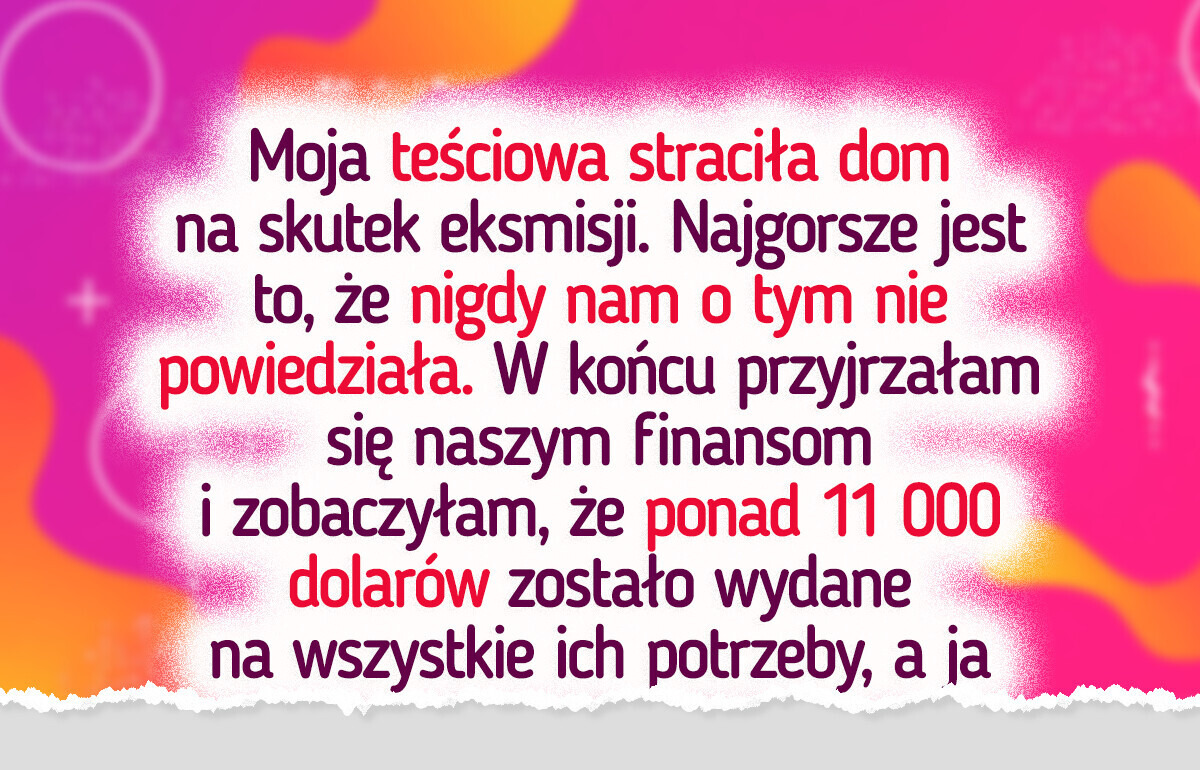 Moje małżeństwo się rozpadło, gdy teściowa zaczęła korzystać z naszych pieniędzy bez pytania