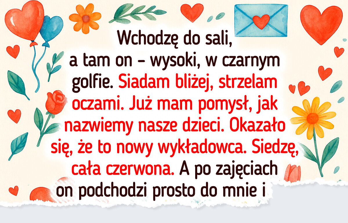 16 osób, które nawet po latach pamiętają swoich wyjątkowych nauczycieli