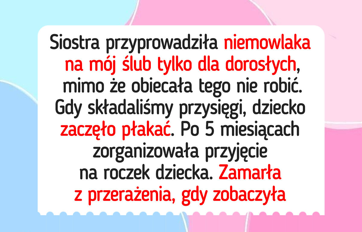 Siostra zachowała się skandalicznie na moim ślubie, więc urządziłam perfekcyjną zemstę