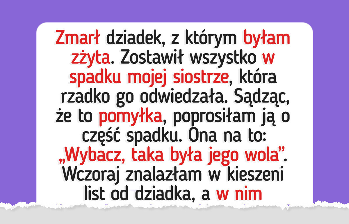 Siostra nie chciała podzielić się spadkiem, ale los spłatał jej figla