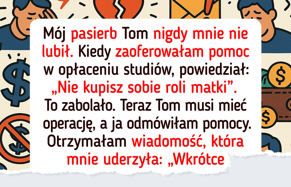 Nie zapłacę za operację mojego pasierba, bo nie jestem jego matką