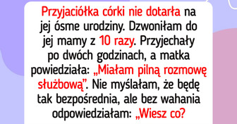 Przyjaciółka mojej 8-letniej córki spóźniła się na jej urodziny, więc podjęłam radykalne kroki