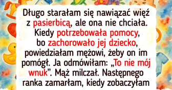 Odmówiłam pomocy choremu dziecku pasierbicy — to się źle skończyło