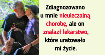 17 historii, które udowadniają, że prawdziwa miłość naprawdę zmienia życie