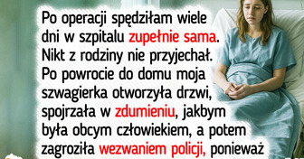 Po ciężkiej operacji moja szwagierka wyrzuciła mnie z domu