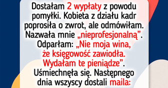 Odmówiłam zwrotu pieniędzy, kiedy otrzymałam przez pomyłkę dwie wypłaty