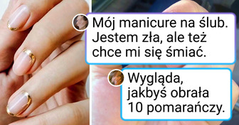 15 kobiet, które marzyły o pięknym manicure i przeżyły ogromne rozczarowanie