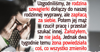 Odmawiam zapłacenia za rodzinną wycieczkę szwagierki. Nie jestem bankomatem