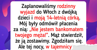 Wykluczył moją córkę z podróży. Pokazałam mu, że to był błąd