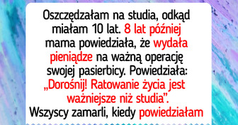 Nie wybaczę mamie tego, że zabrała pieniądze, które odłożyłam na studia, i wydała na ratowanie życia pasierbicy