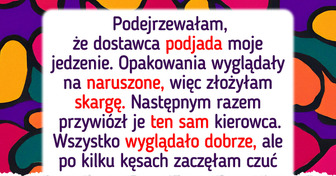 Podejrzewam, że dostawca podjada moje jedzenie