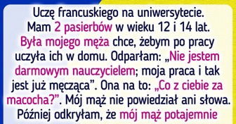 Nie mam zamiaru uczyć moich pasierbów za darmo