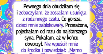 Moje dzieci zamknęły przede mną drzwi i powiedziały coś, czego się nie spodziewałam