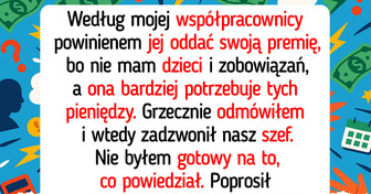 Nie zamierzam oddać swojej premii współpracowniczce tylko dlatego, że jest mamą trójki dzieci