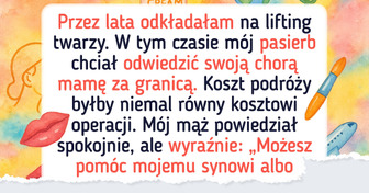 Nie poświęciłam swoich marzeń dla pasierba. Czy powinnam mieć wyrzuty sumienia?