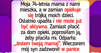 Odmówiłam bezpłatnej opieki nad mamą — ale ona przejęła kontrolę